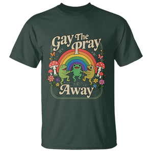 Gay The Pray Away Queer Frog LGBTQ T Shirt TS11 Dark Forest Green Print Your Wear