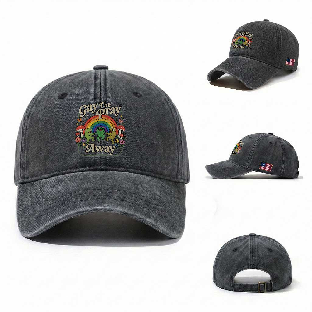 Gay The Pray Away Queer Frog LGBTQ Washed Cotton Baseball Cap TS11 Washed Cap Universal Fit Dark Gray Print Your Wear