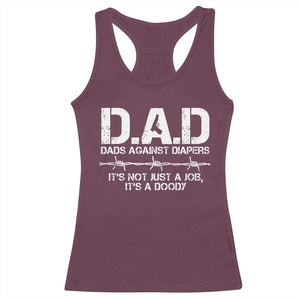 Dads Against Diapers It's Not Just A Job It's A Doody Racerback Tank Top Funny Gun New Dad