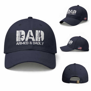Armed And Dadly Dad Baseball Cap Fathers Day Pro Gun Owner