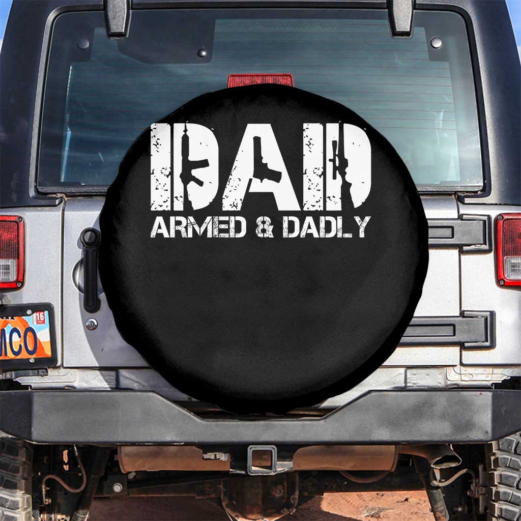 Armed And Dadly Dad Spare Tire Cover Fathers Day Pro Gun Owner