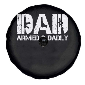 Armed And Dadly Dad Spare Tire Cover Fathers Day Pro Gun Owner
