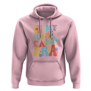 In My Summer Camp Era Hoodie Camper Retro Groovy Summer Vacation TS11 Light Pink Print Your Wear