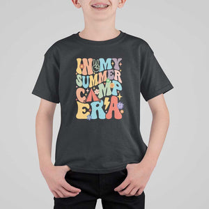 In My Summer Camp Era T Shirt For Kid Camper Retro Groovy Summer Vacation TS11 Black Print Your Wear