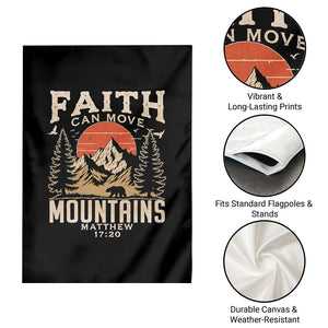 Faith Can Move Mountains Garden Flag Religious Christian Camping TS11 Print Your Wear