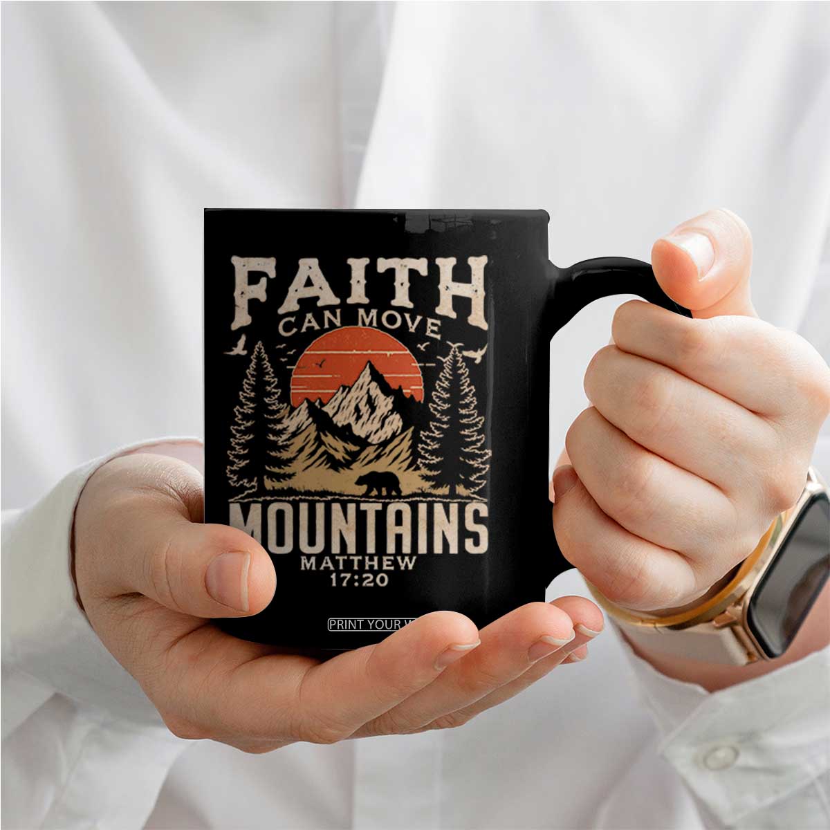 Faith Can Move Mountains Coffee Mug Religious Christian Camping TS11 Print Your Wear