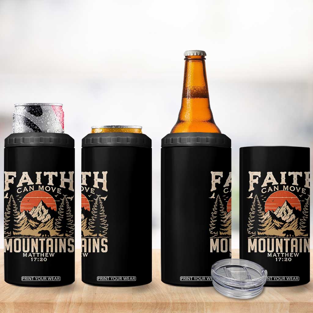 Faith Can Move Mountains 4 in 1 Can Cooler Tumbler Religious Christian Camping TS11 Print Your Wear