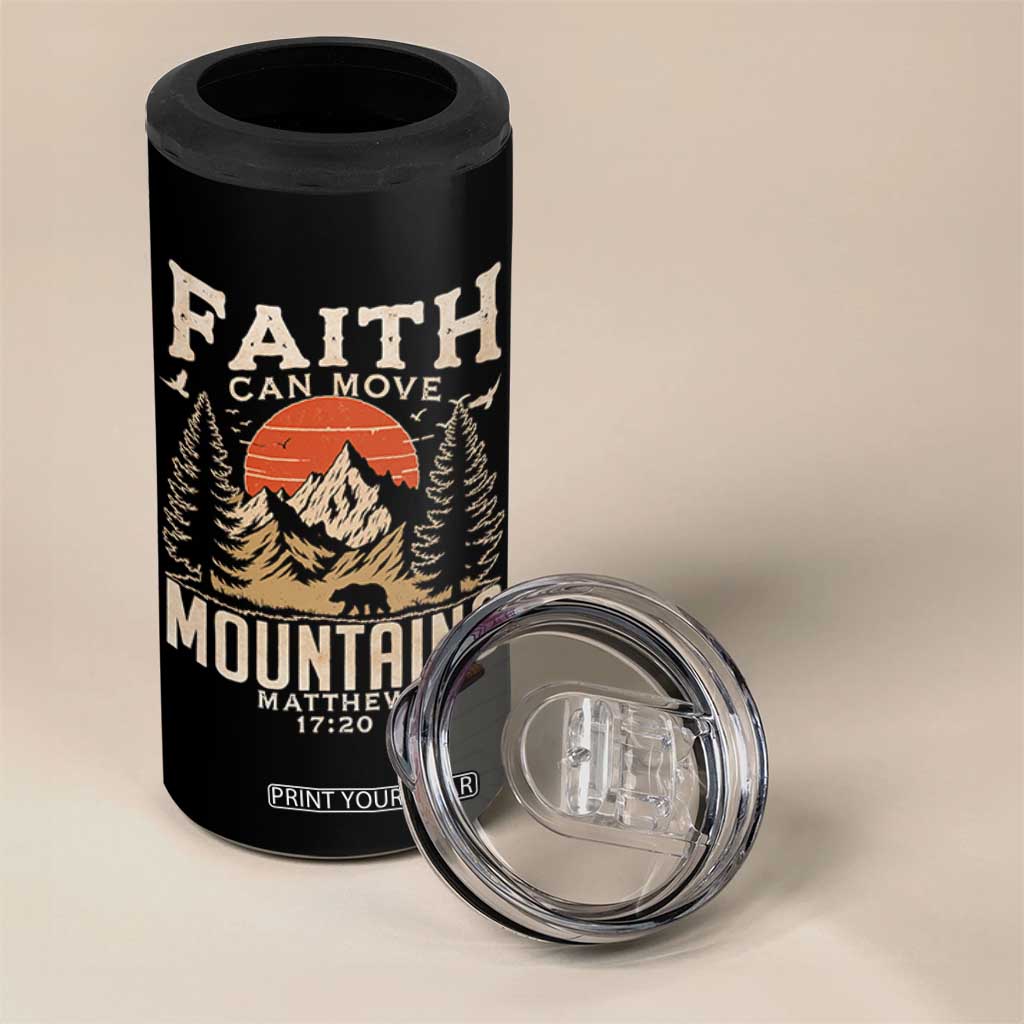 Faith Can Move Mountains 4 in 1 Can Cooler Tumbler Religious Christian Camping TS11 Print Your Wear