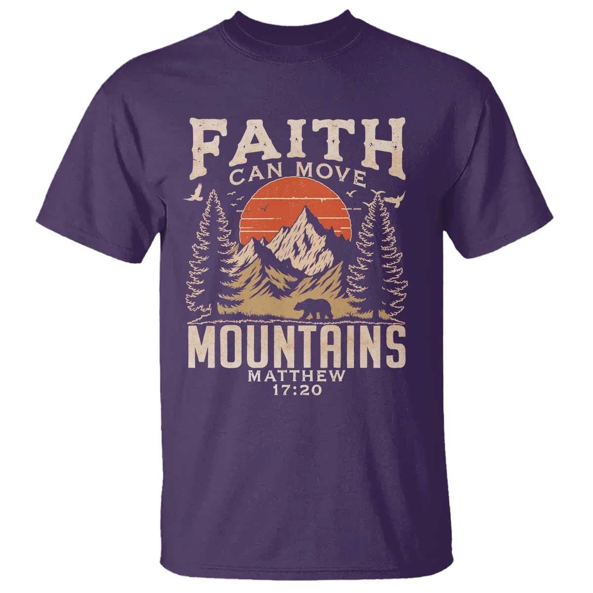 Faith Can Move Mountains T Shirt Religious Christian Camping TS11 Purple Print Your Wear