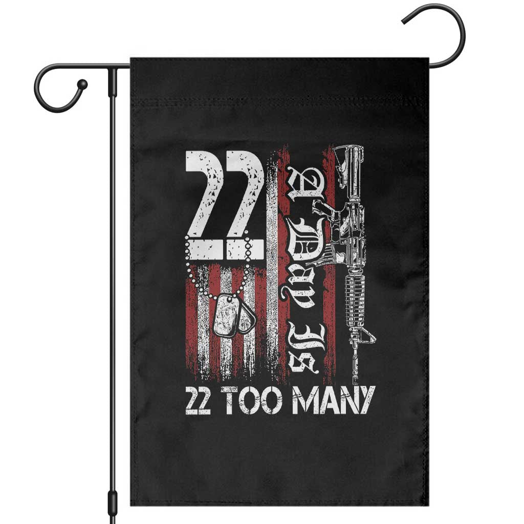 Suicide Awareness PTSD Veteran Garden Flag 22 A Day Is Too Many Vintage American Flag TS11 Black Print Your Wear