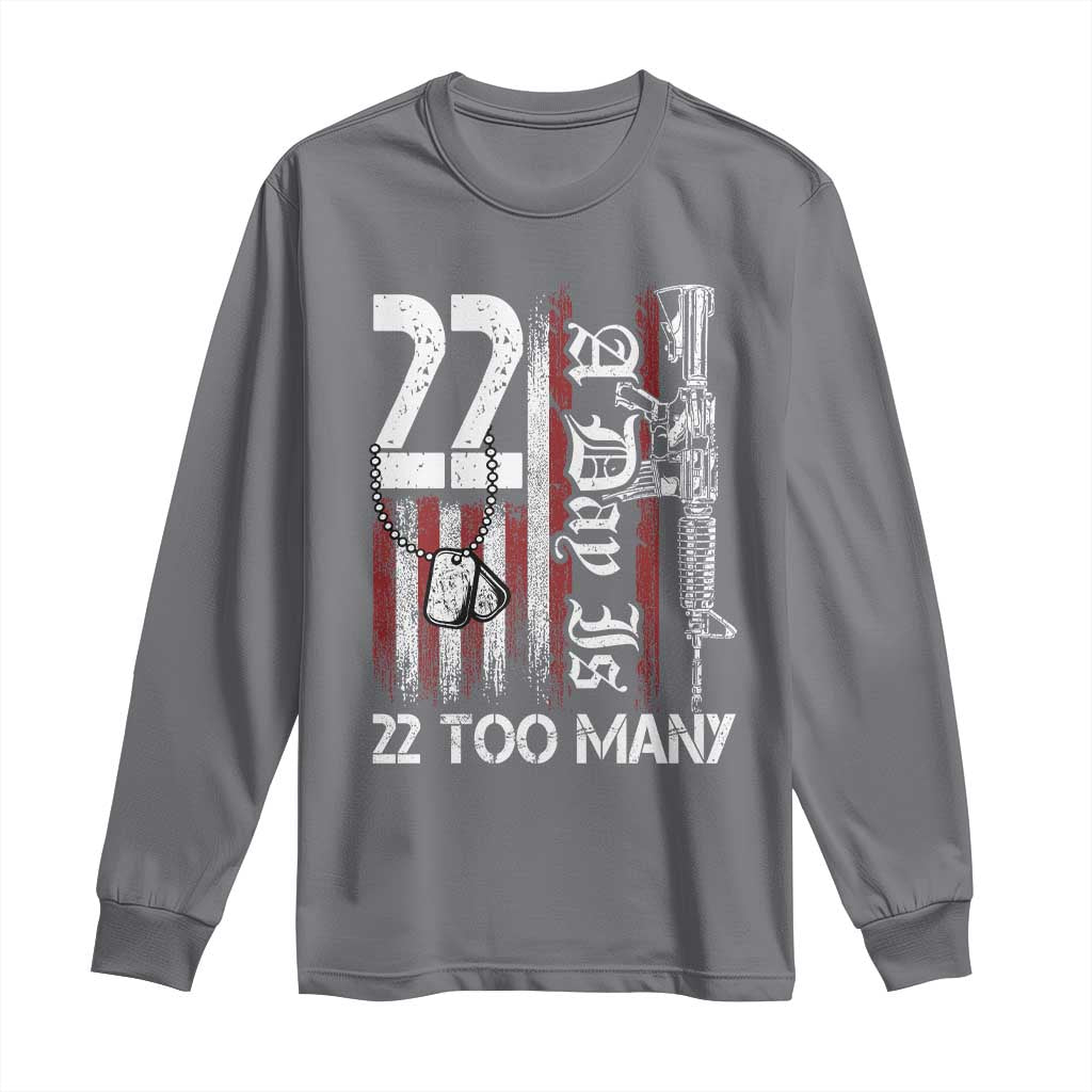 Suicide Awareness PTSD Veteran Long Sleeve Shirt 22 A Day Is Too Many Vintage American Flag TS11 Charcoal Print Your Wear