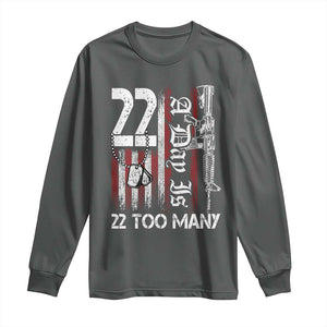 Suicide Awareness PTSD Veteran Long Sleeve Shirt 22 A Day Is Too Many Vintage American Flag TS11 Dark Heather Print Your Wear