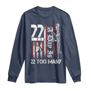 Suicide Awareness PTSD Veteran Long Sleeve Shirt 22 A Day Is Too Many Vintage American Flag TS11 Navy Print Your Wear