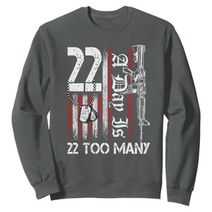 Suicide Awareness PTSD Veteran Sweatshirt 22 A Day Is Too Many Vintage American Flag TS11 Dark Heather Print Your Wear