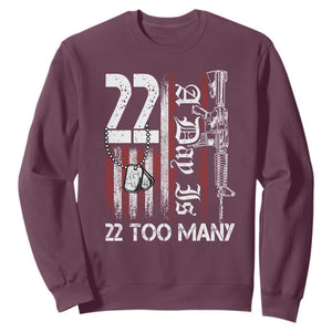 Suicide Awareness PTSD Veteran Sweatshirt 22 A Day Is Too Many Vintage American Flag TS11 Maroon Print Your Wear