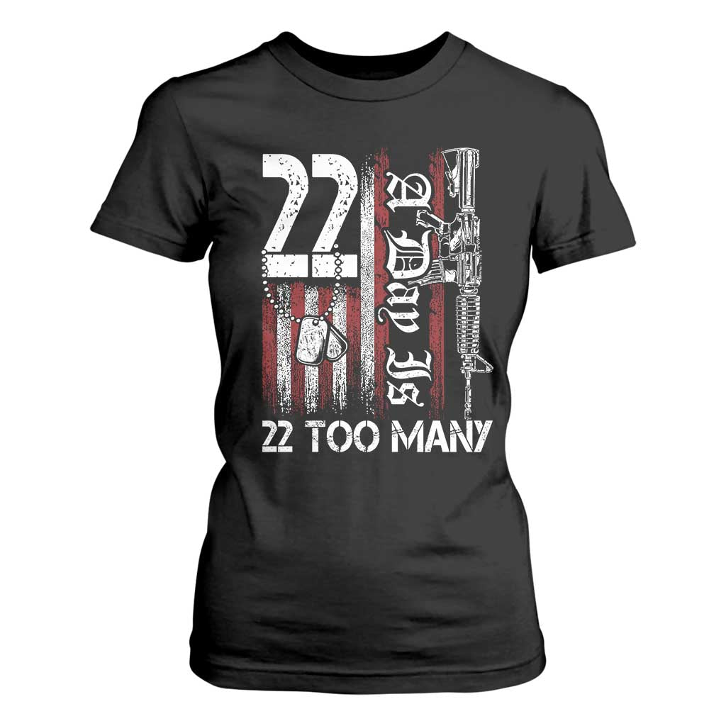 Suicide Awareness PTSD Veteran T Shirt For Women 22 A Day Is Too Many Vintage American Flag TS11 Black Print Your Wear