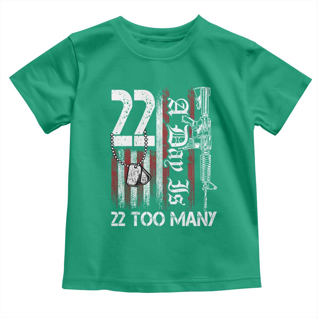 Suicide Awareness PTSD Veteran Toddler T Shirt 22 A Day Is Too Many Vintage American Flag TS11 Irish Green Print Your Wear