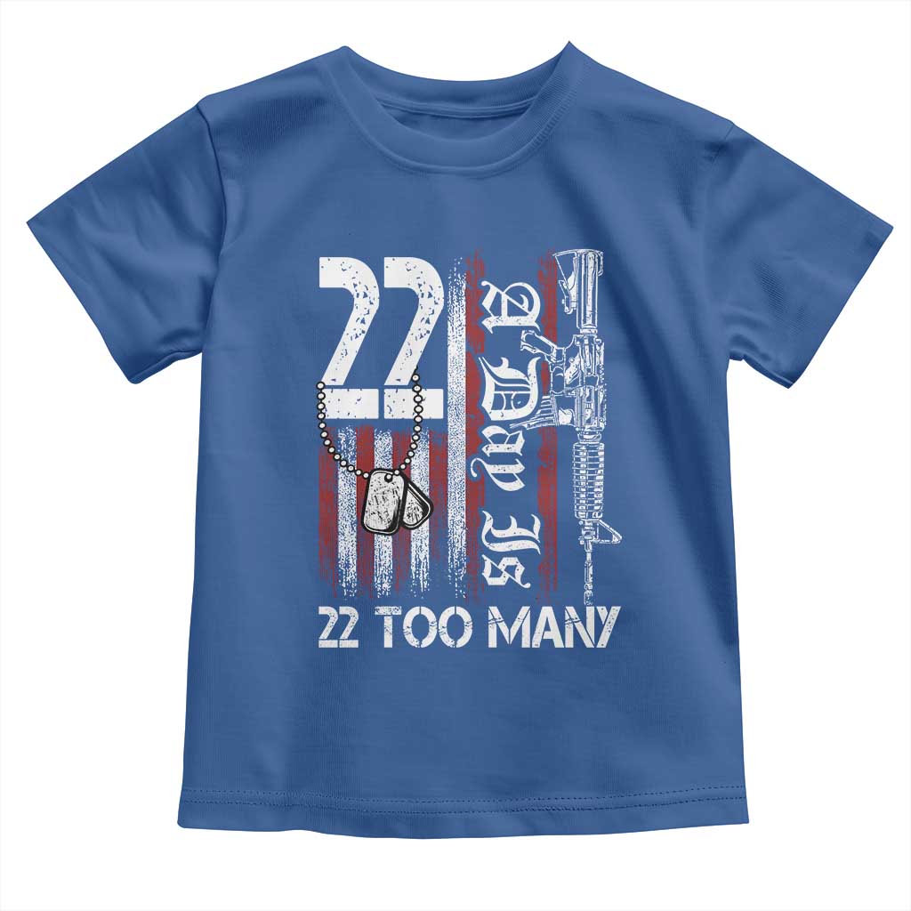 Suicide Awareness PTSD Veteran Toddler T Shirt 22 A Day Is Too Many Vintage American Flag TS11 Royal Blue Print Your Wear