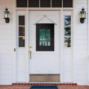 PTSD Awareness Not All Wounds Are Visible Garden Flag PTSD Veteran Military Soldier TS11 Print Your Wear