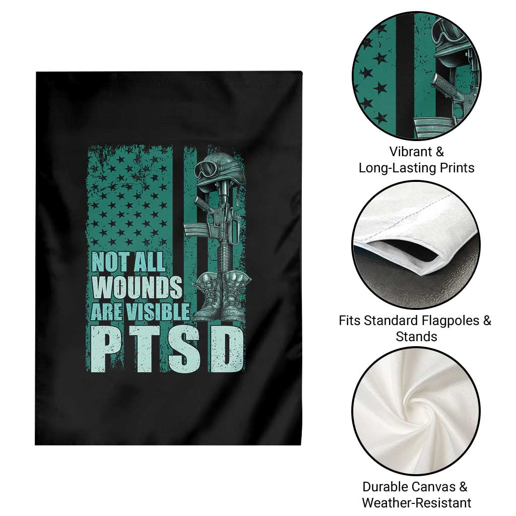 PTSD Awareness Not All Wounds Are Visible Garden Flag PTSD Veteran Military Soldier TS11 Print Your Wear