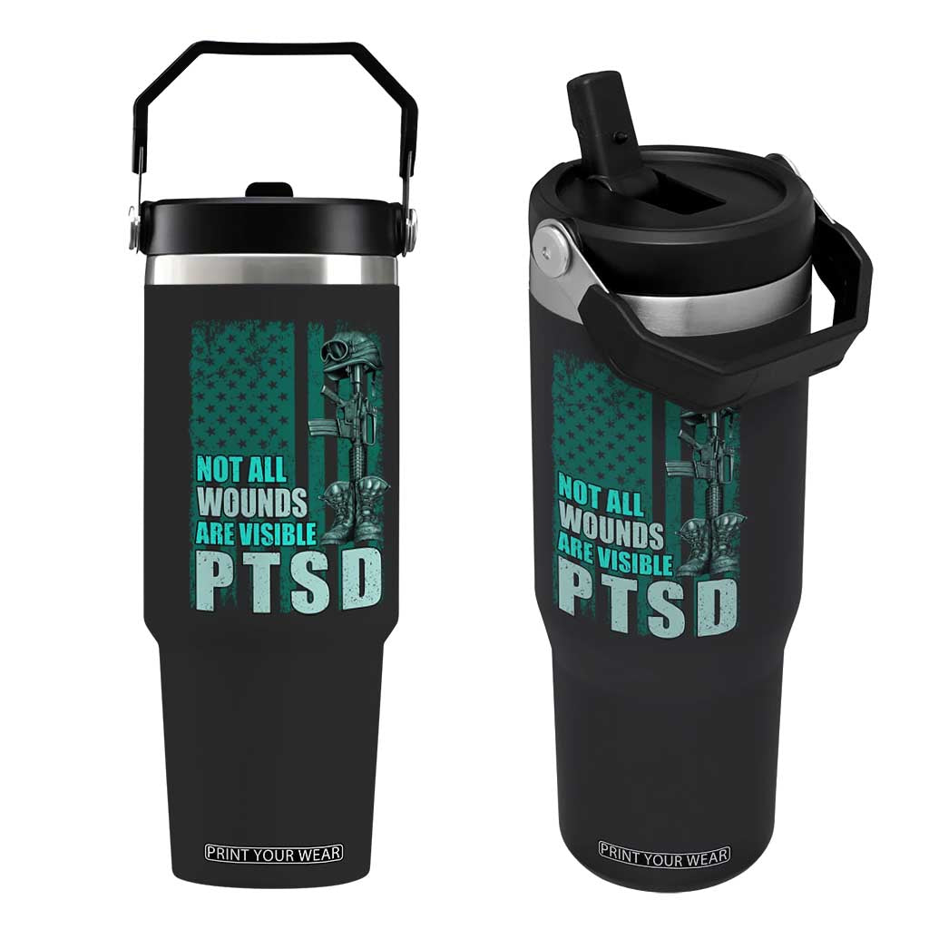 PTSD Awareness Not All Wounds Are Visible Flip Straw Tumbler PTSD Veteran Military Soldier TS11 One Size: 30 oz Black Print Your Wear