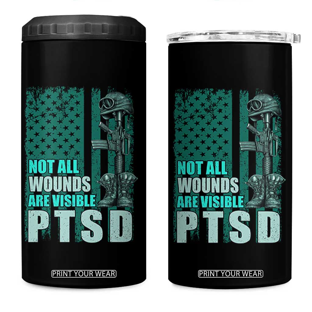 PTSD Awareness Not All Wounds Are Visible 4 in 1 Can Cooler Tumbler PTSD Veteran Military Soldier TS11 One Size: 16 oz Black Print Your Wear