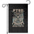 PTSD Veteran Garden Flag PTSD Is Not A Sign Of Weakness It Is A Sign Of Absolute Strength TS11 Black Print Your Wear