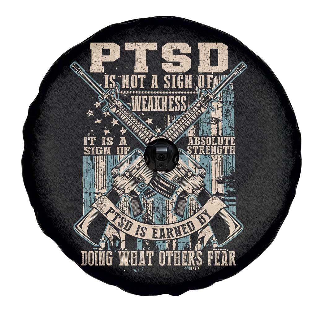 PTSD Veteran Spare Tire Cover PTSD Is Not A Sign Of Weakness It Is A Sign Of Absolute Strength TS11 Print Your Wear