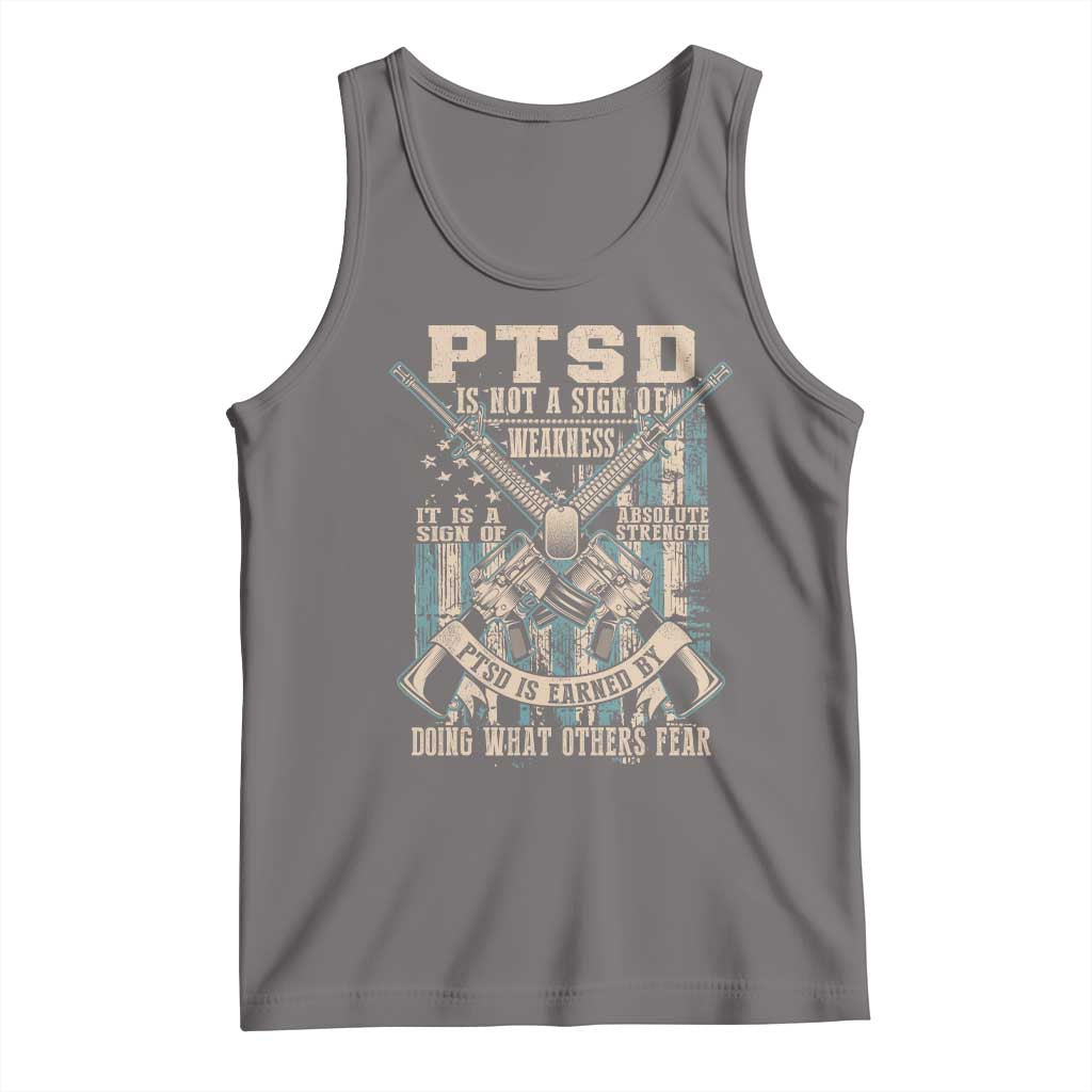 PTSD Veteran Tank Top PTSD Is Not A Sign Of Weakness It Is A Sign Of Absolute Strength TS11 Deep Heather Print Your Wear