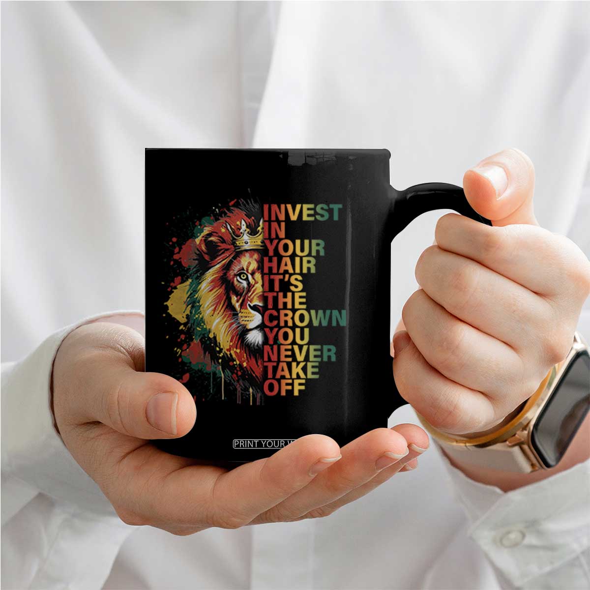 Rasta Lion Coffee Mug Invest In Your Hair It's The Crown You Never Take Off Jamaican Pride TS11 Print Your Wear