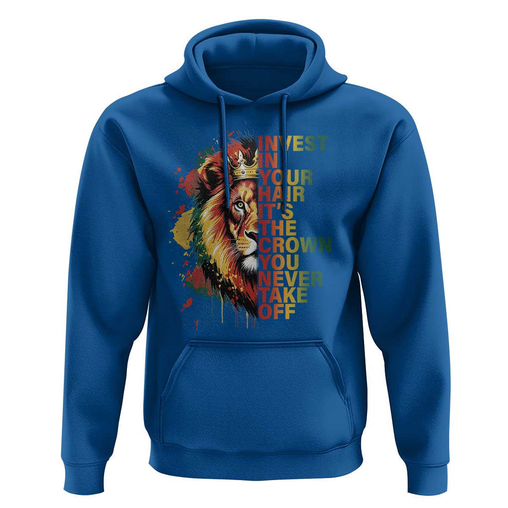 Rasta Lion Hoodie Invest In Your Hair It's The Crown You Never Take Off Jamaican Pride TS11 Royal Blue Print Your Wear