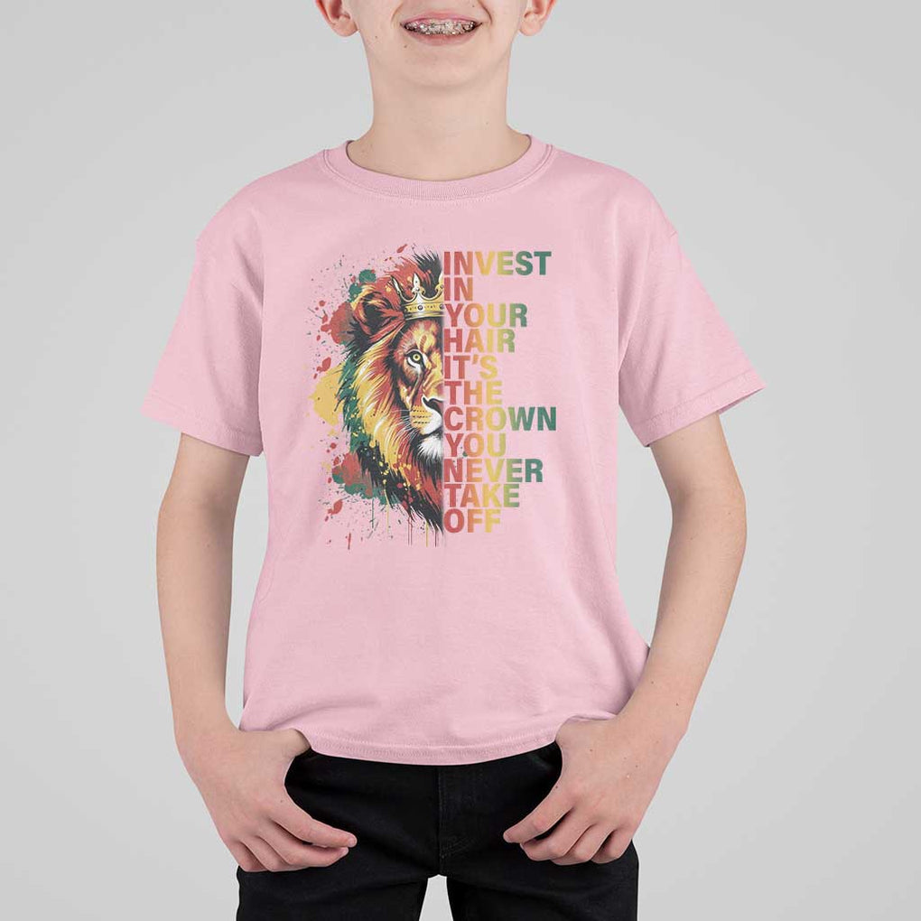 Rasta Lion T Shirt For Kid Invest In Your Hair It's The Crown You Never Take Off Jamaican Pride TS11 Light Pink Print Your Wear