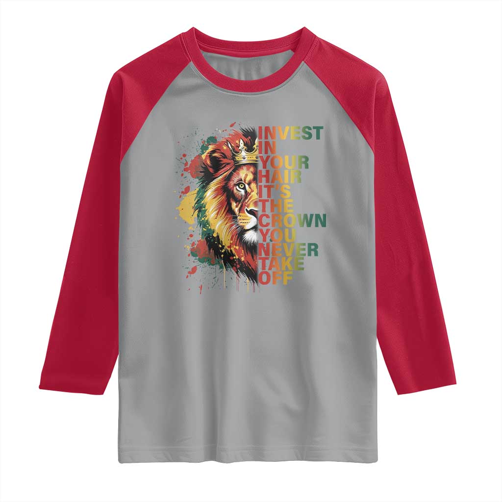 Rasta Lion Raglan Shirt Invest In Your Hair It's The Crown You Never Take Off Jamaican Pride TS11 Sport Gray Red Print Your Wear