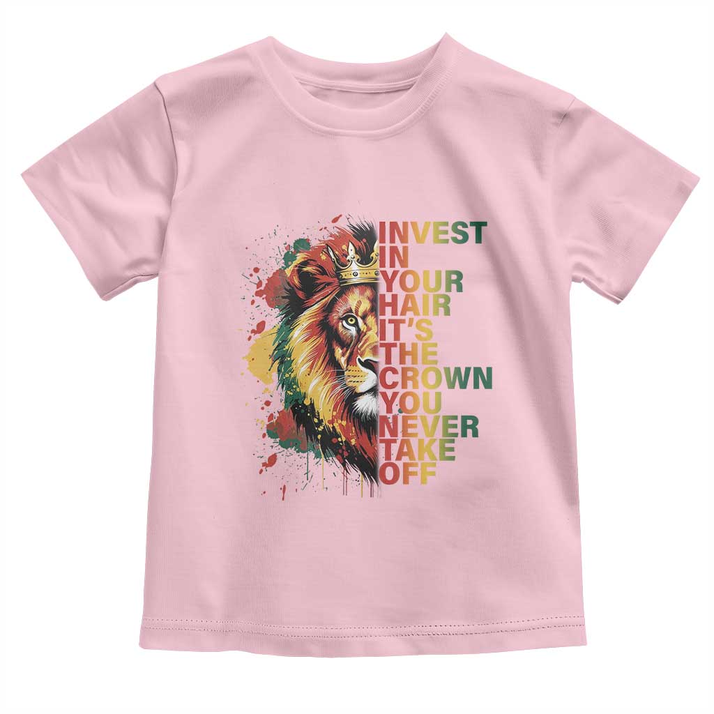 Rasta Lion Toddler T Shirt Invest In Your Hair It's The Crown You Never Take Off Jamaican Pride TS11 Light Pink Print Your Wear
