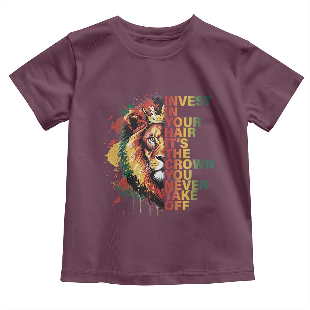 Rasta Lion Toddler T Shirt Invest In Your Hair It's The Crown You Never Take Off Jamaican Pride TS11 Maroon Print Your Wear