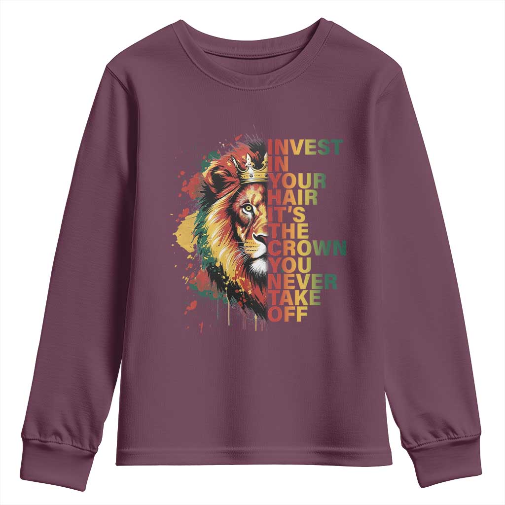Rasta Lion Youth Sweatshirt Invest In Your Hair It's The Crown You Never Take Off Jamaican Pride TS11 Maroon Print Your Wear