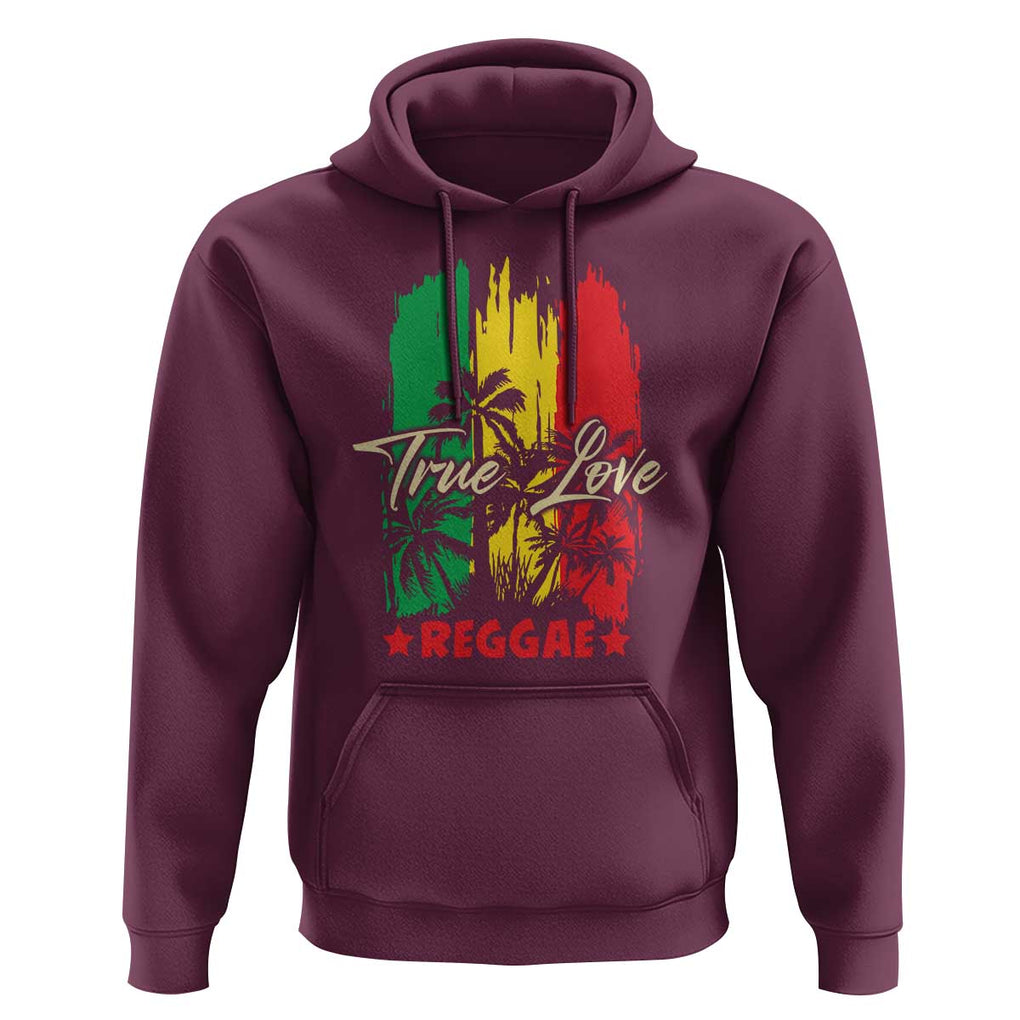 True Love Reggae Hoodie Jamaican Rasta Music Palm Tree TS11 Maroon Print Your Wear