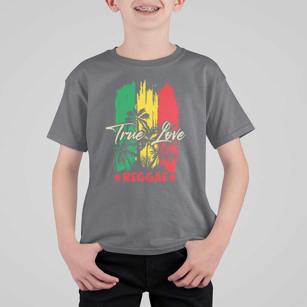 True Love Reggae T Shirt For Kid Jamaican Rasta Music Palm Tree TS11 Charcoal Print Your Wear