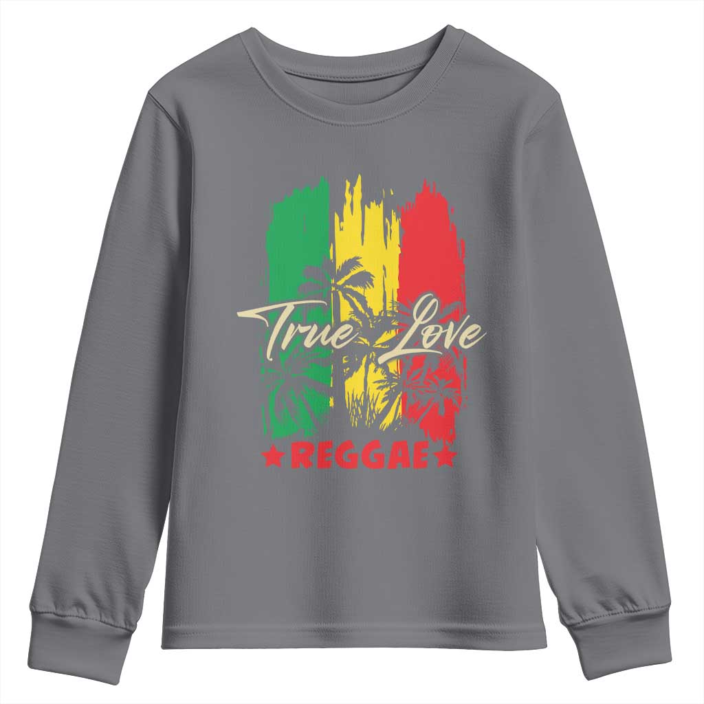 True Love Reggae Youth Sweatshirt Jamaican Rasta Music Palm Tree TS11 Charcoal Print Your Wear