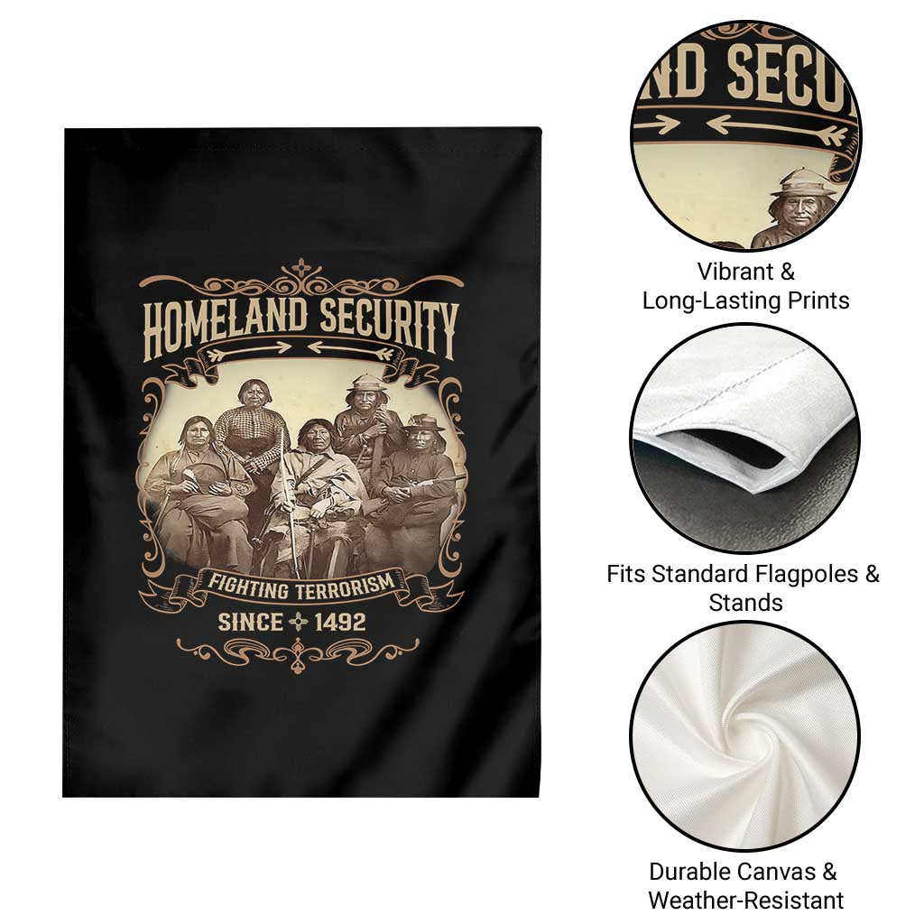 Homeland Security Fighting Terrorism Since 1492 Garden Flag Native American History TS11 Print Your Wear