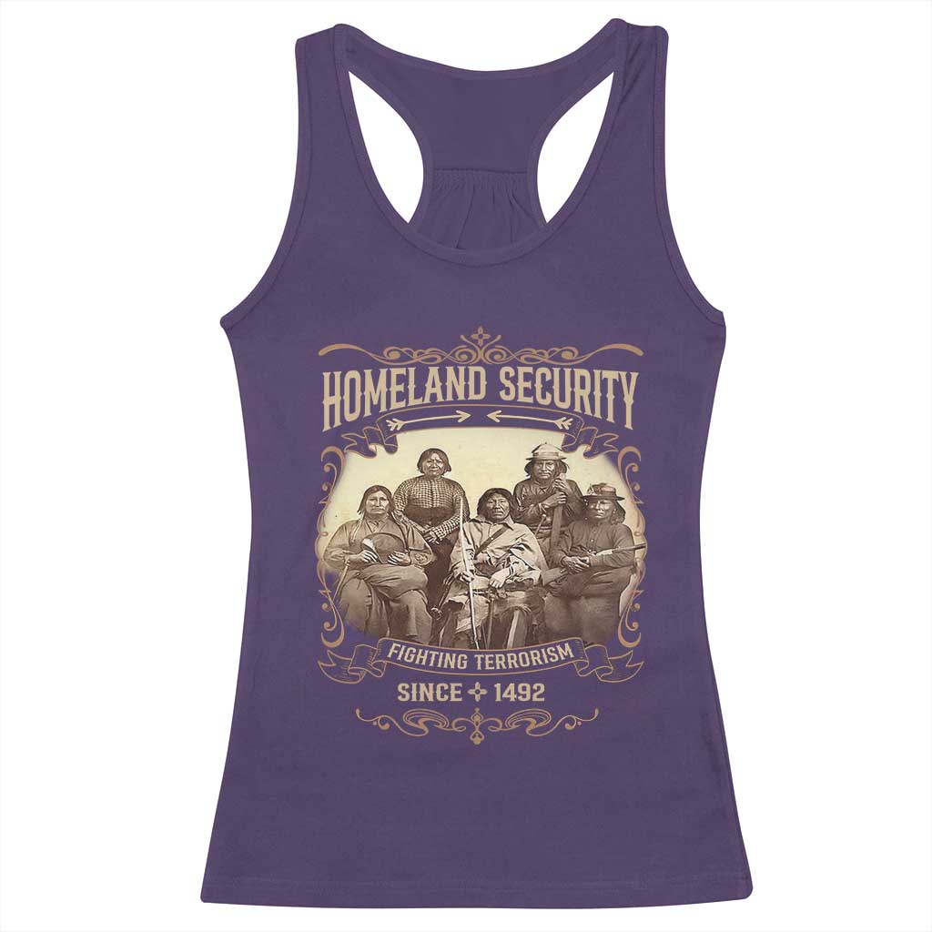 Homeland Security Fighting Terrorism Since 1492 Racerback Tank Top Native American History TS11 Purple Print Your Wear