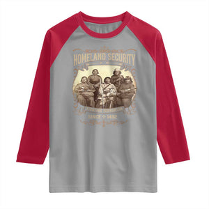 Homeland Security Fighting Terrorism Since 1492 Raglan Shirt Native American History TS11 Sport Gray Red Print Your Wear