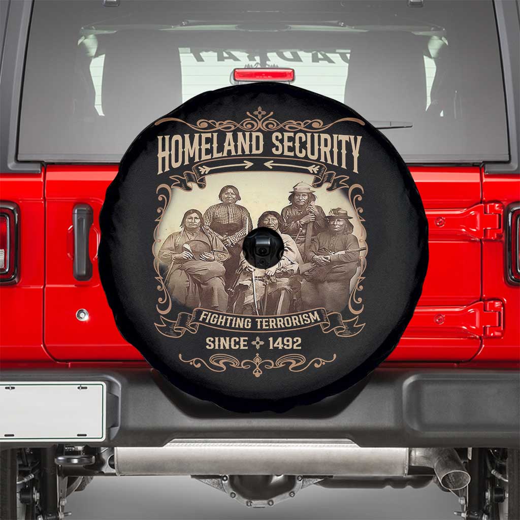 Homeland Security Fighting Terrorism Since 1492 Spare Tire Cover Native American History TS11 Black Print Your Wear
