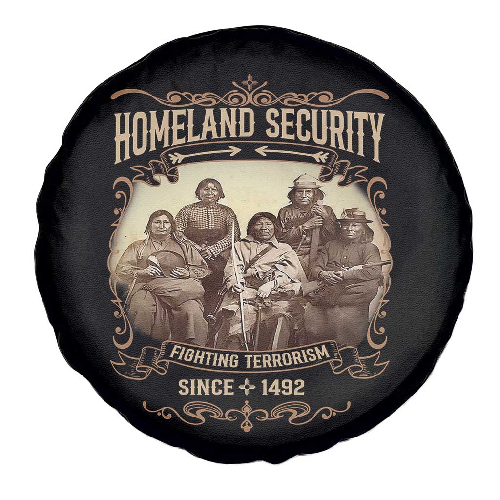 Homeland Security Fighting Terrorism Since 1492 Spare Tire Cover Native American History TS11 Print Your Wear