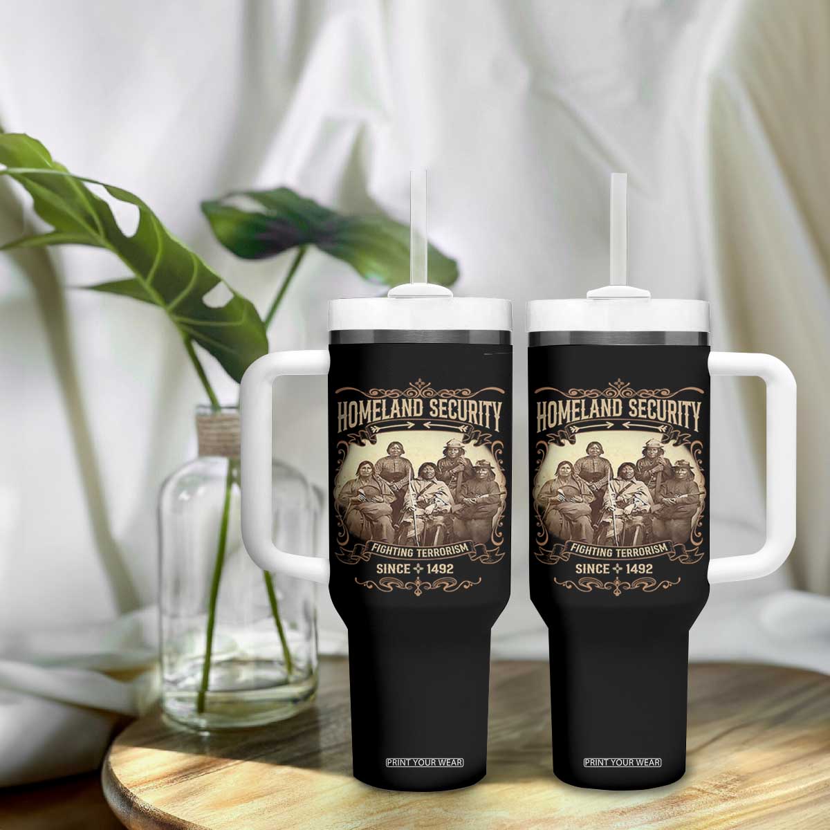 Homeland Security Fighting Terrorism Since 1492 Tumbler With Handle Native American History TS11 Print Your Wear