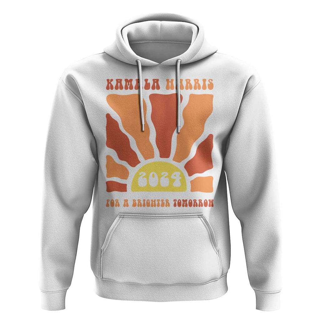 Kamala Harris For A Brighter Tomorrow 2024 Hoodie Boho Aesthetic Sunshine TS11 White Print Your Wear