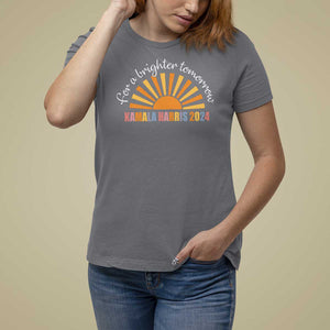 Kamala 2024 T Shirt For Women Harris For A Brighter Tomorrow Sunshine Boho Aesthetic TS11 Charcoal Print Your Wear