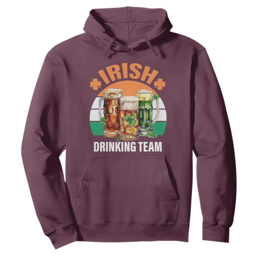 Funny Irish Drinking Team Hoodie St Patricks Day Vintage Beer Ireland Flag Clover TS11 Maroon Print Your Wear