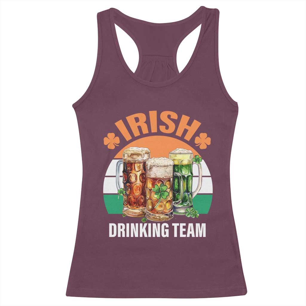 Funny Irish Drinking Team Racerback Tank Top St Patricks Day Vintage Beer Ireland Flag Clover TS11 Maroon Print Your Wear