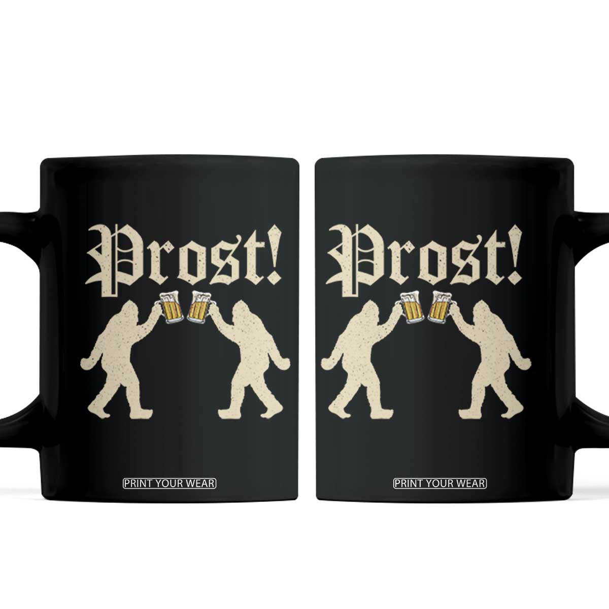 Funny Oktoberfest Bigfoot Prost Coffee Mug German Sasquatch Beer Mug TS11 Black Print Your Wear